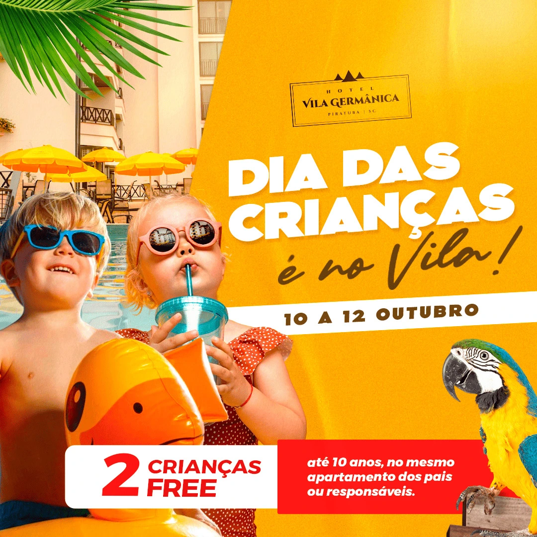 Pacote Dia das Crianças - 10 a 12 de outubro