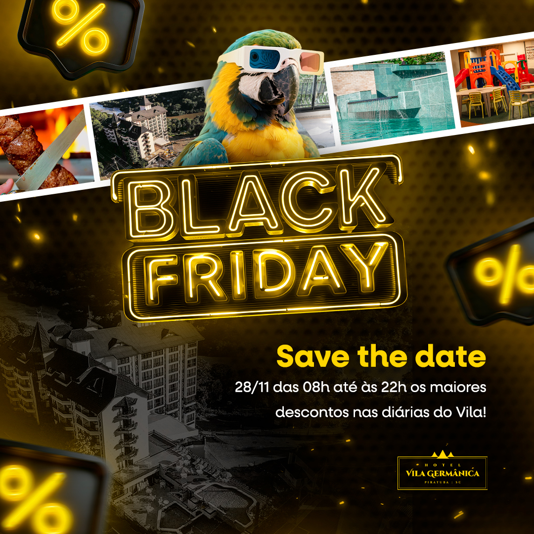 Hotel Vila Germânica | Black Friday no <span>Vila!</span>